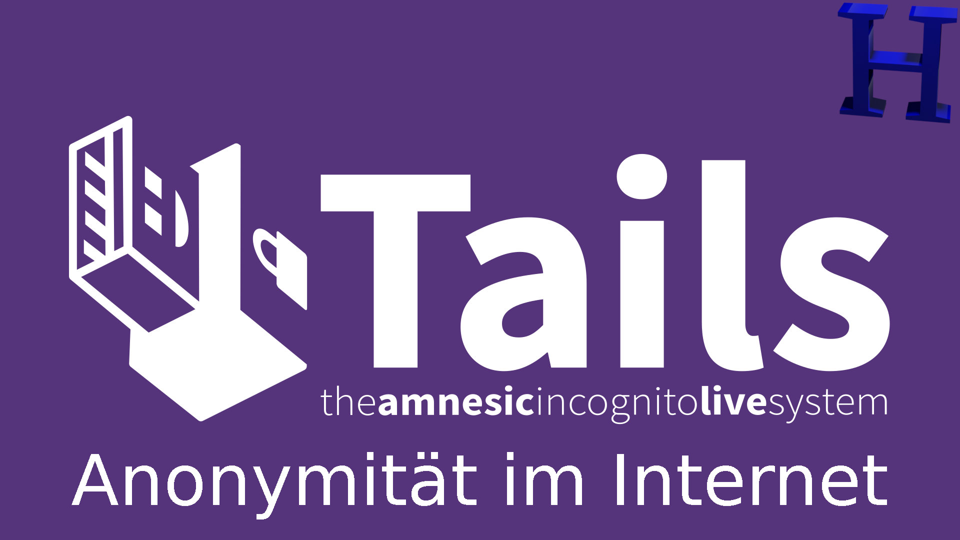 Linux Betriebssystem Tails